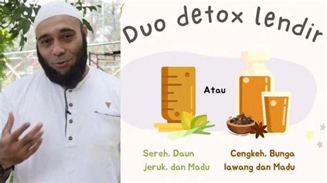 Cara Detox Lendir Tubuh Oleh Dr Zaidul Akbar Minum Ramuan Tradisional