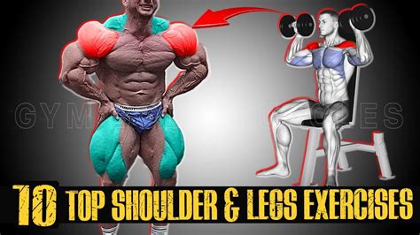 10 Top Shoulders And Legs Exercises For Muscle Mass Gym Body Muscles Youtube