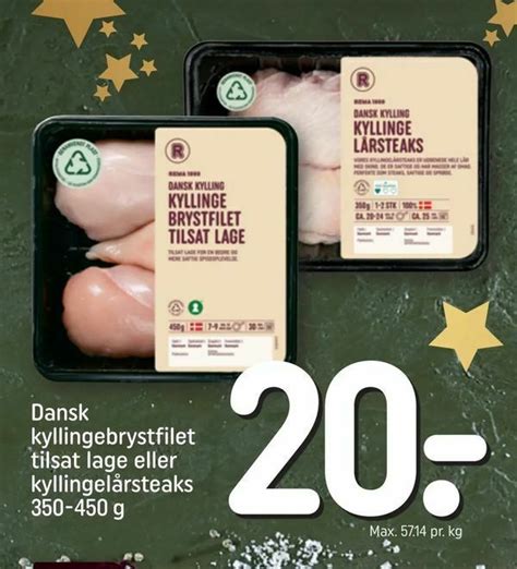 Dansk Kyllingebrystfilet Tilsat Lage Eller Kyllingel Rsteaks Tilbud Hos