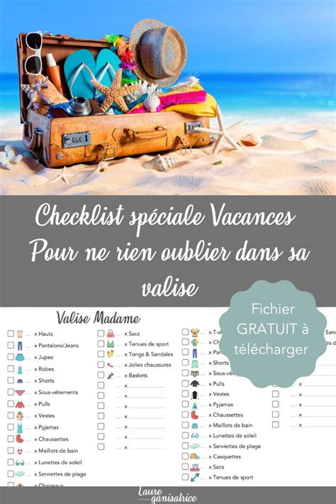 Checklist spéciale Vacances Pour ne rien oublier dans sa valise Liste