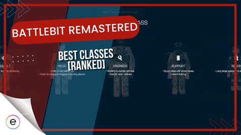 Battlebit Remastered Best Classes Ranked En Games