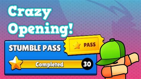 PRIMUL PASS OPENING DE PE STUMBLE GUYS SI S A INTAMPLAT ASTA YouTube