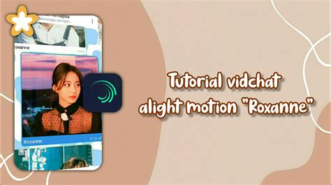 Tutorial Vidchat Alight Motion Pake Lagu Roxanne Youtube