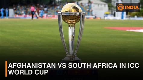 Afghanistan Vs South Africa In Icc World Cup Dd India Live Youtube