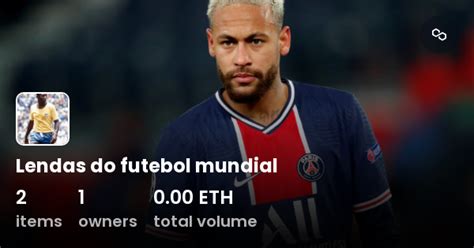 Lendas Do Futebol Mundial Collection Opensea