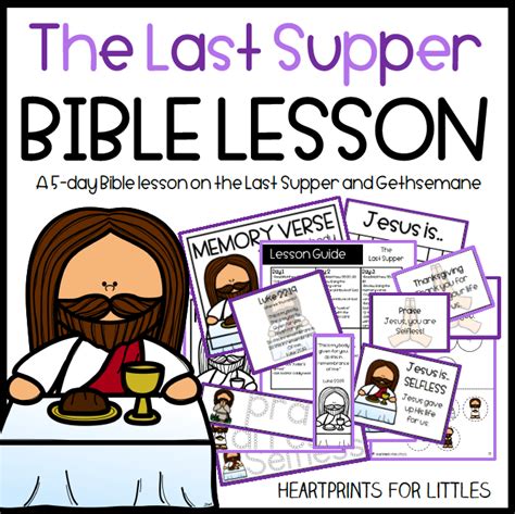 Easter Bible Lesson The Last Supper Maundy Thursday Bible Lessons