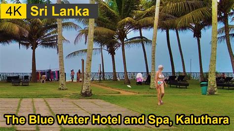 Outdoor Walking Tour At The Blue Water Hotel And Spa Kaluthara 4K HDR