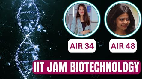 IIT JAM Biotechnology BL Interview With AIR 34 48 How To