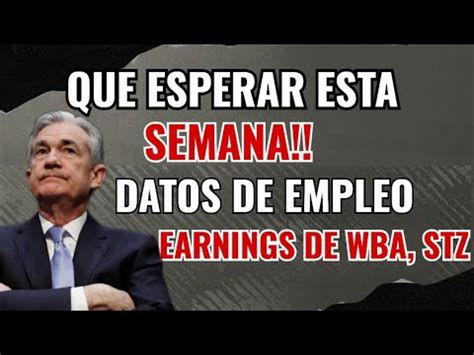 Semana De Datos De Empleo Datos De Los PMI ISM Minutas De La FED