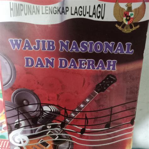 Jual BUKU Lagu Wajib Nasional Dan Daerah Jakarta Pusat ARSYABOOKS