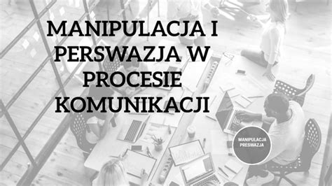 Komunikacja Spo Eczna By Natalia Dominiak On Prezi