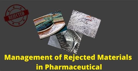 Sop For Management Of Rejected Materials Tech Publish