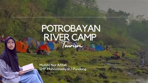 POTROBAYAN RIVER CAMP YouTube