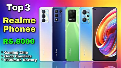 Top Best Realme Phone Under In Realme Phone Under