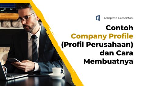 Contoh Company Profile Profil Perusahaan Cara Membuatnya Template