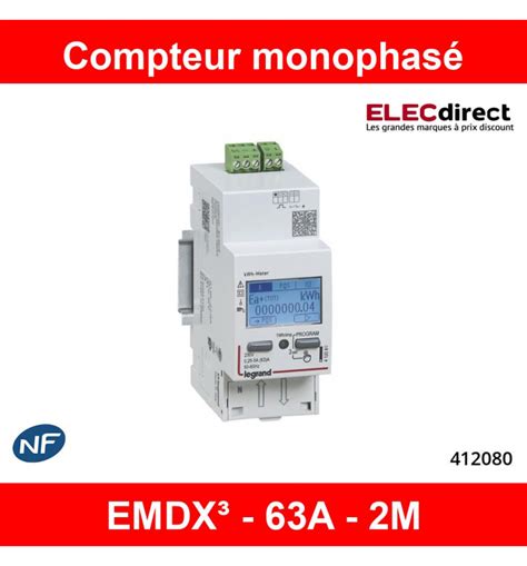 Legrand Compteur Modulaire Mono Emdx Non Mid Raccordement Direct A