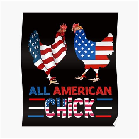 All American Chick Patriotic Chicken Th Of July Chicken American Flag