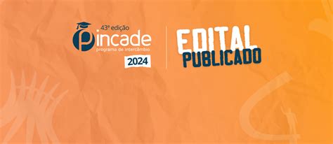 Cade Lan A Edital De Sele O Para O Pincade Conselho