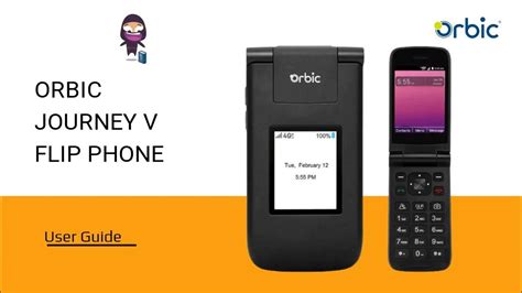 Orbic Journey V Flip Phone User Guide Setting Up And Using Your Phone