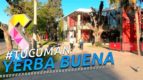 Recorriendo YERBA BUENA I TUCUMÁN I ARGENTINA I 4K Walking Tour VLOG