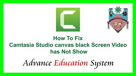 How To Fix Camtasia Studio Canvas Black Screen Video Has Not Show YouTube