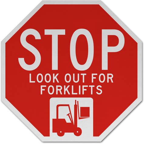 Stop Look Out For Forklifts Sign Get Off Now