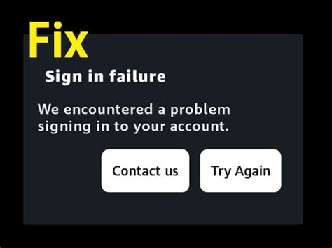 How To Fix Sign In Failure We Encountered A Problem Signing In To Your