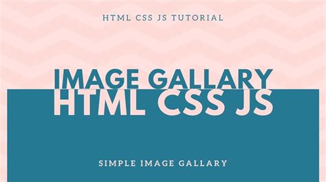 How To Create Image Gallery Using Html Css And Javascript Youtube