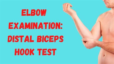 Elbow Examination Distal Biceps Hook Test Youtube