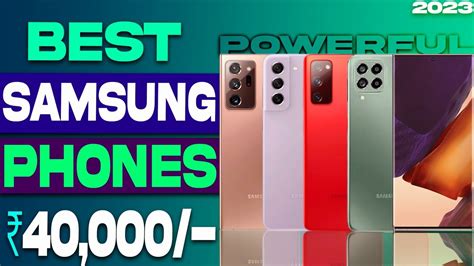 Top 4 Samsung Best Phone Under 40000 Pro Camera Phone Best Samsung