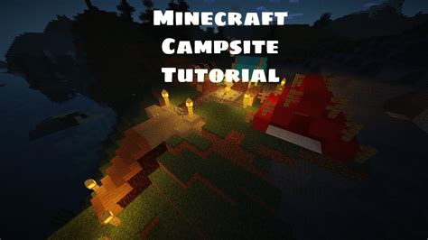 Minecraft How To Build A Campsite Youtube