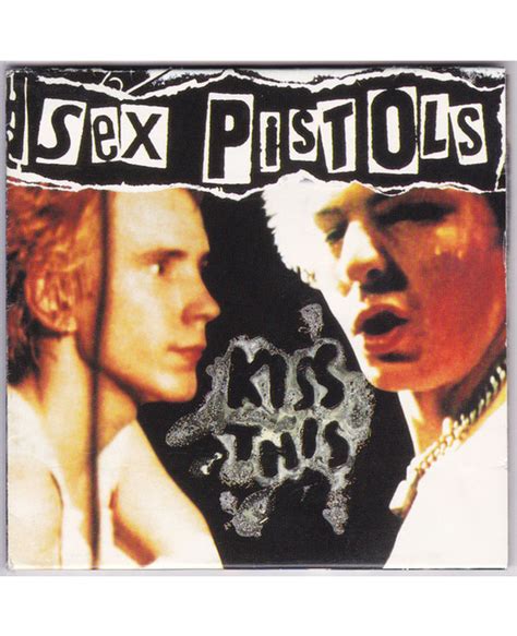 Sex Pistols Kiss This Tron Records Cds Sex Pistols Rock Punk Nmint