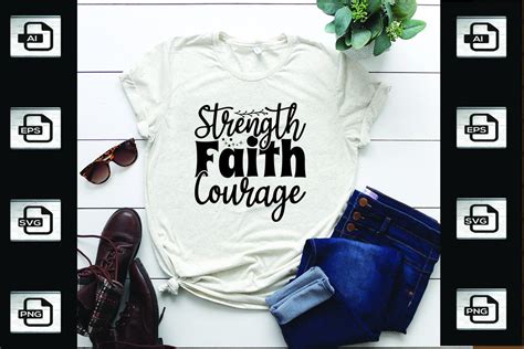 Strength Faith Courage Graphic By Vintage Designs Creative Fabrica