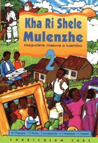 Kha Ri Shele Mulenzhe Learner S Book Grade Sub A By L L Mafenya