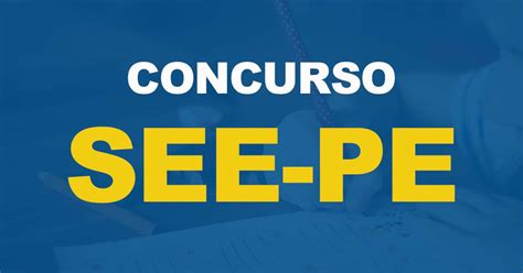 Concurso See Pe Saiu O Edital Vagas Editora Solu O