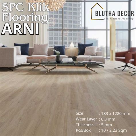 Jual Lantai Spc Klik Flooring Tebal Mm Arni Harga Perpcs Shopee