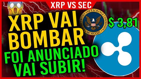 Bomba Xrp Alta 733 Noticia Sobre Ripple Xrp Vs Sec Nova Alta Historica Aproximando Youtube