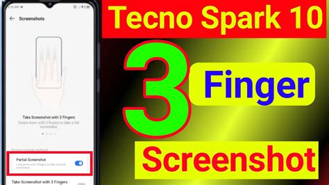 How To Take Screenshot With Three Finger In Tecno Spark Screenshot