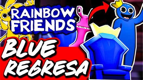 El Rey Blue Esta De Regreso Se Revela Nuevo Teaser De Rainbow Friends Capitulo 2 💥😱 Youtube