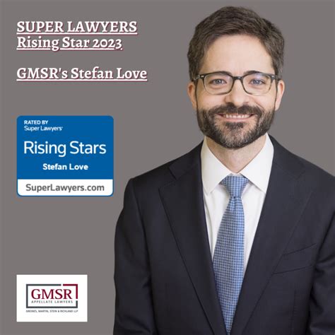 GMSR S Stefan Love Named A 2023 Rising Star By Super Lawyers GMSR