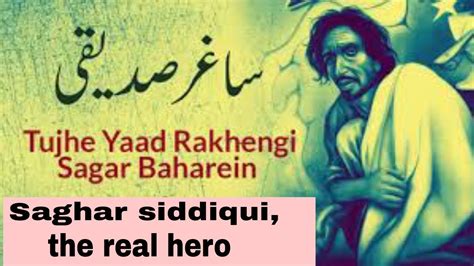 Saghar Siddiqui Poetry Saghar Siddiqui Shayari In Urdu