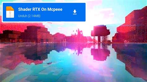 Rtx Shaders Mcpe Super Realistic No Lag Support Low Device