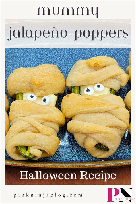 Mummy Jalapeño Poppers Halloween Recipe Pink Ninja Blog