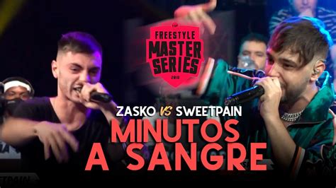 Zasko Vs Sweetpain Minutos A Sangre Fms Espa A Jornada Youtube