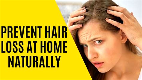 How To Prevent Hair Loss Naturally At Home Stop Your Hair Fall Naturally 11 Effective