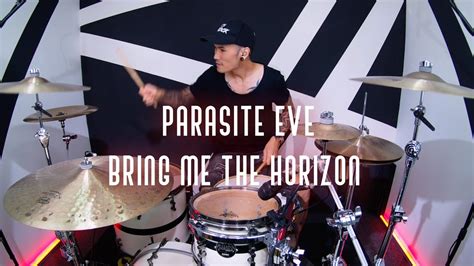 Bring Me The Horizon Parasite Eve Print Drumcover Youtube