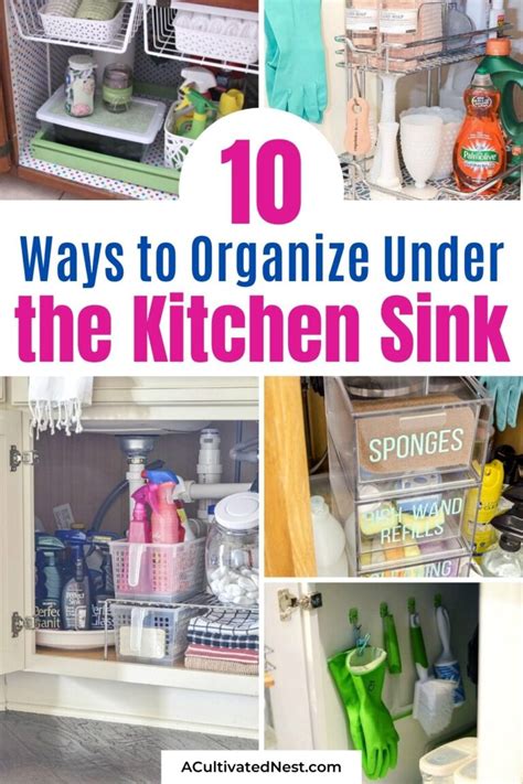 organize   kitchen sink  cultivated nest