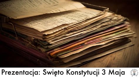 Prezentacja Święto Konstytucji 3 Maja dla dzieci uczniów Film