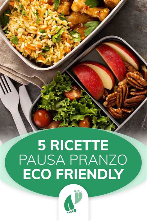 5 Idee Semplici E Gustose Per La Tua Pausa Pranzo Eco Friendly