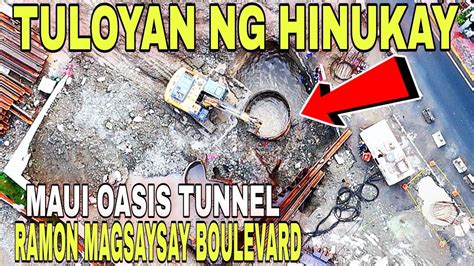 TULOYAN NG HINUKAY MAUI OASIS TUNNEL NLEX CONNECTOR SECTION 2 RAMON